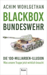 Blackbox Bundeswehr - Achim Wohlgethan, Martin Specht