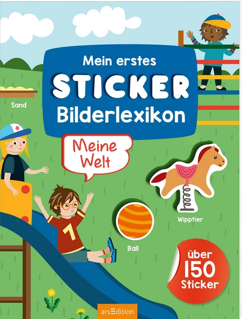 Mein erstes Sticker-Bilderlexikon – Meine Welt