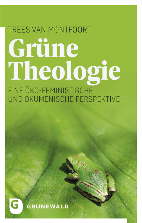 Grüne Theologie - TREES VAN MONTFOORT