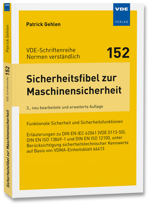 Sicherheitsfibel zur Maschinensicherheit - Patrick Gehlen