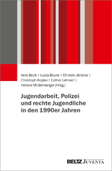 Jugendarbeit, Polizei und rechte Jugendliche in den 1990er Jahren - 