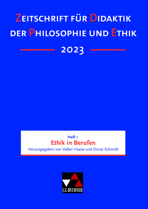 Zeitschrift für Didaktik der Philosophie und Ethik (ZDPE) / ZDPE Ausgabe 01/2023 - 