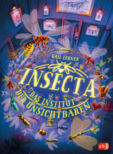 Insecta – Das Institut der Unsichtbaren - Gail Lerner