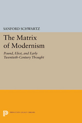 Matrix of Modernism -  Sanford Schwartz