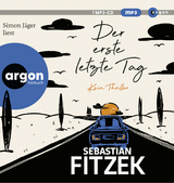 Der erste letzte Tag - Sebastian Fitzek