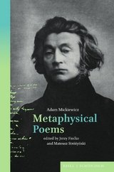 Metaphysical Poems - Adam Mickiewicz