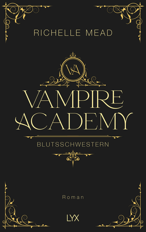 Vampire Academy - Blutsschwestern - Richelle Mead