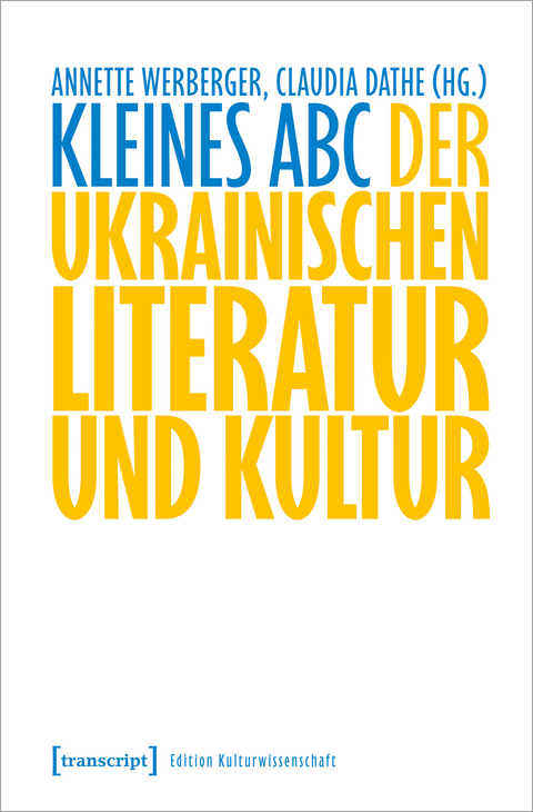 Kleines ABC der ukrainischen Literatur und Kultur - 