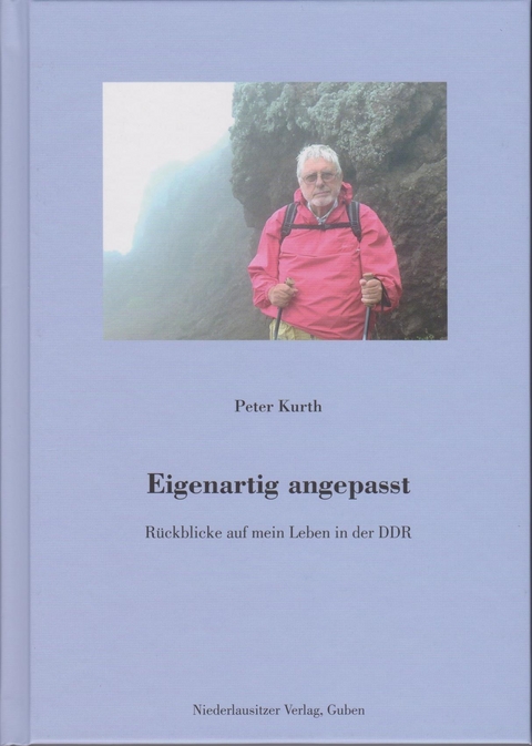 Eigenartig angepasst - Peter Kurth