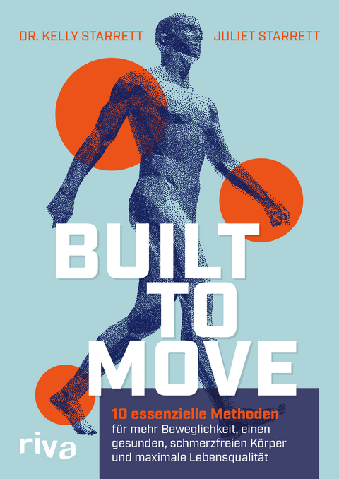 Built to Move - Kelly Starrett, Juliet Starrett