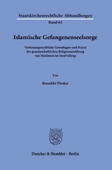 Islamische Gefangenenseelsorge. - Benedikt Plesker