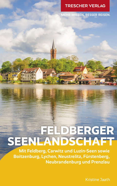 TRESCHER Reiseführer Feldberger Seenlandschaft -  Kristine Jaath