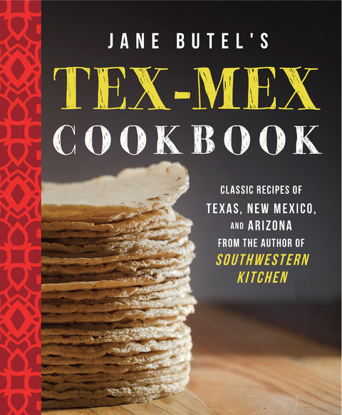 Jane Butel's Tex-Mex Cookbook -  Jane Butel