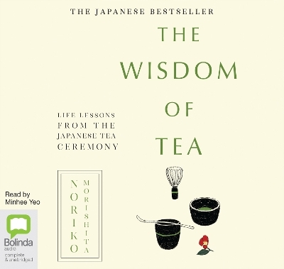 The Wisdom of Tea - Noriko Morishita