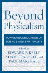 Beyond Physicalism - 