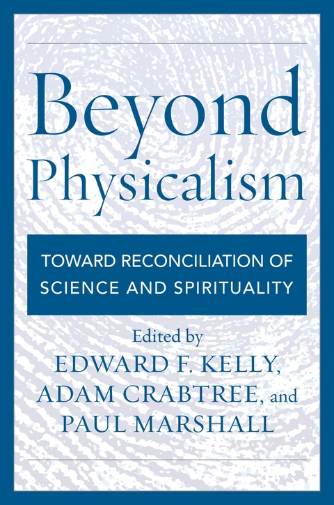 Beyond Physicalism - 