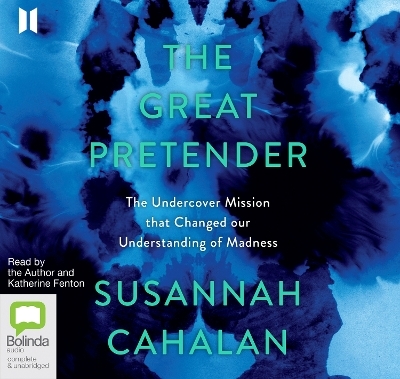 The Great Pretender - Susannah Cahalan