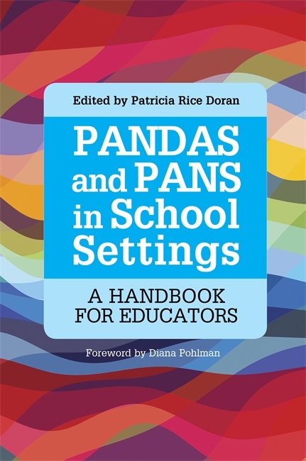 PANDAS and PANS in School Settings - 