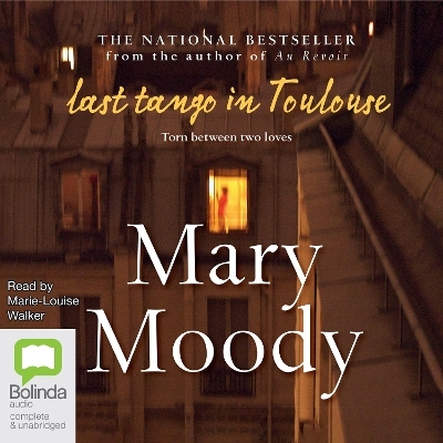 Last Tango in Toulouse - Mary Moody