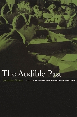The Audible Past - Jonathan Sterne
