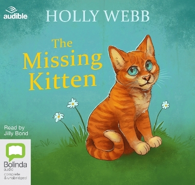 The Missing Kitten - Holly Webb