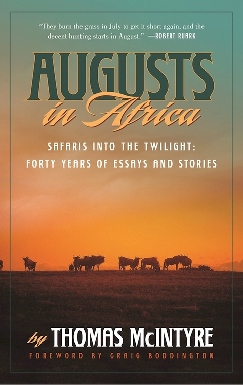 Augusts in Africa -  Thomas McIntyre