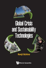 Global Crisis And Sustainability Technologies -  Uchino Kenji Uchino