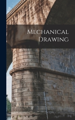 Mechanical Drawing -  Anonymous