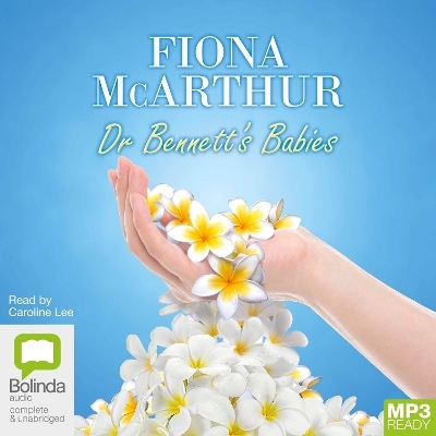 Dr Bennett’s Babies - Fiona McArthur