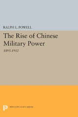 The Rise of the Chinese Military Power - Ralph L. Powell