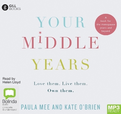 Your Middle Years - Paula Mee, Kate O'Brien