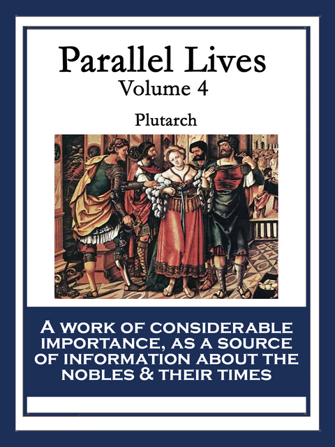 Parallel Lives -  Plutarch