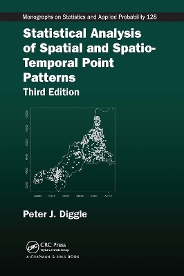 Statistical Analysis of Spatial and Spatio-Temporal Point Patterns - Peter J. Diggle