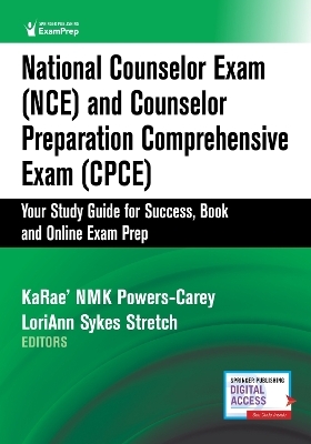 National Counselor Exam (NCE) and Counselor Preparation Comprehensive Exam (CPCE) - 