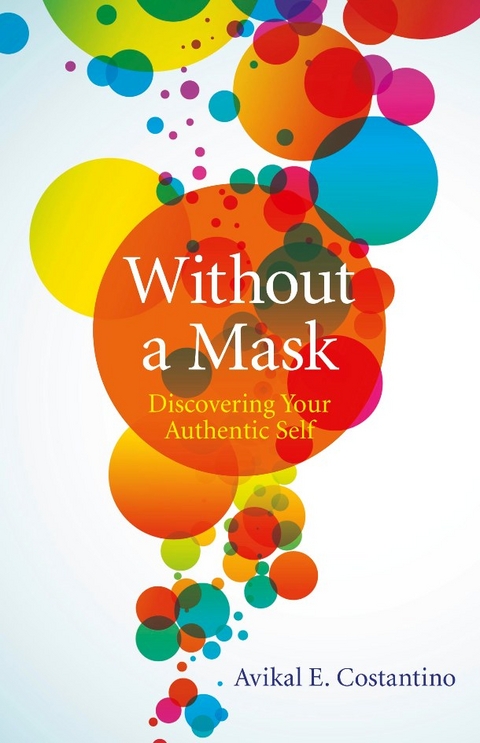 Without a Mask -  Avikal Costantino