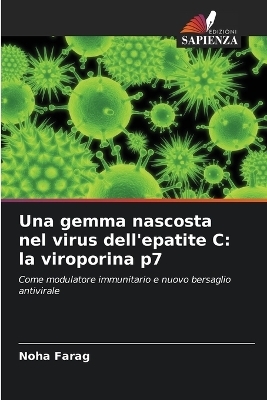 Una gemma nascosta nel virus dell'epatite C - Noha Farag