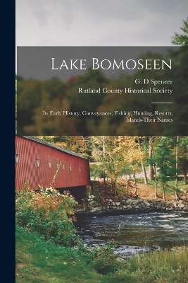 Lake Bomoseen - G D Spencer
