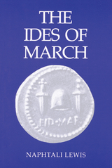 Ides of March -  Naphtali Lewis