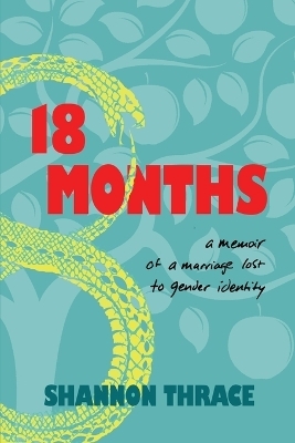 18 Months - Shannon Thrace