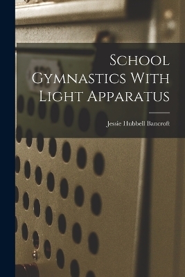 School Gymnastics With Light Apparatus - 