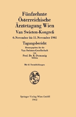 F�nfzehnte �sterreichische �rztetagung Wien Van Swieten-Kongre� - Erwin Domanig
