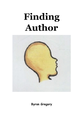 Finding Author - Byron Gregory