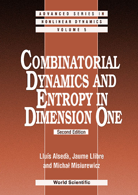 Combinatorial Dynamics And Entropy In Dimension One (2nd Edition) -  Llibre Jaume Llibre,  Alseda Luis Alseda,  Misiurewicz Michal Misiurewicz