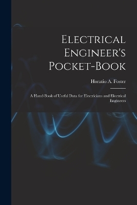 Electrical Engineer's Pocket-book - 