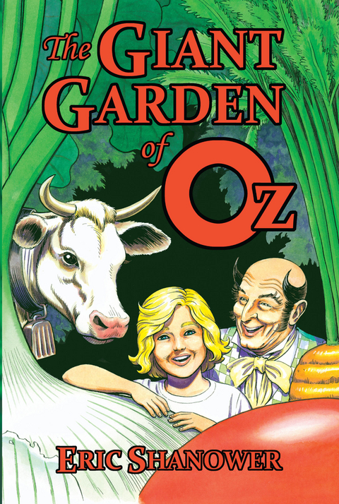 Giant Garden of Oz -  Eric Shanower