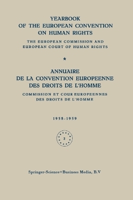 Yearbook of the European Convention on Human Rights / Annuaire de la Convention Europeenne des Droits de L'Homme -  Council of Europe