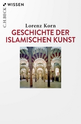 Geschichte der islamischen Kunst - Korn, Lorenz