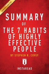 Summary of The 7 Habits of Highly Effective People -  . IRB Media
