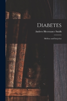 Diabetes - Andrew Heermance Smith