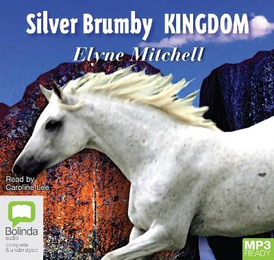 Silver Brumby Kingdom - Elyne Mitchell